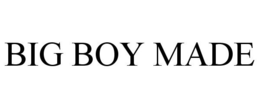 BIG BOY MADE trademark