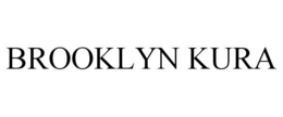 BROOKLYN KURA trademark