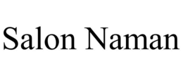 SALON NAMAN trademark