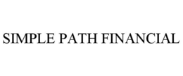 SIMPLE PATH FINANCIAL trademark