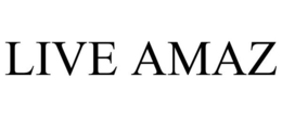 LIVE AMAZ trademark
