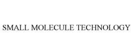 SMALL MOLECULE TECHNOLOGY trademark