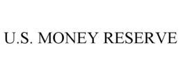 U.S. MONEY RESERVE trademark