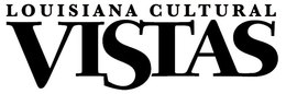 LOUISIANA CULTURAL VISTAS trademark