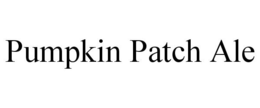 PUMPKIN PATCH ALE trademark