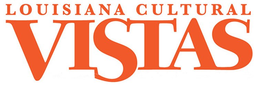 LOUISIANA CULTURAL VISTAS trademark