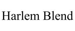HARLEM BLEND trademark