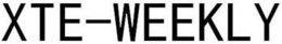 XTE-WEEKLY trademark
