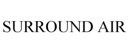 SURROUND AIR trademark
