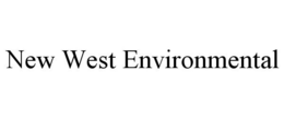 NEW WEST ENVIRONMENTAL trademark