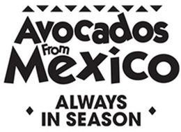 AVOCADOS FROM MEXICO ALWAYS IN SEASON trademark