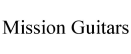 MISSION GUITARS trademark