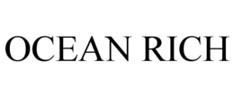 OCEAN RICH trademark