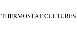 THERMOSTAT CULTURES trademark