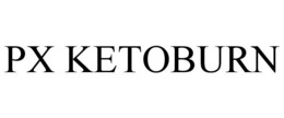 PX KETOBURN trademark