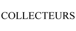 COLLECTEURS trademark