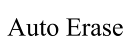 AUTO ERASE trademark