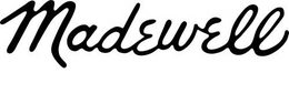 MADEWELL trademark