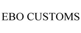 EBO CUSTOMS trademark