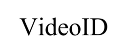 VIDEOID trademark