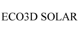 ECO3D SOLAR trademark