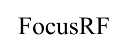 FOCUSRF trademark
