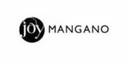 JOY MANGANO trademark