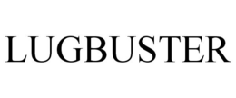 LUGBUSTER trademark