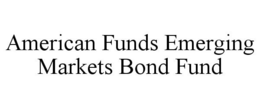 AMERICAN FUNDS EMERGING MARKETS BOND FUND trademark