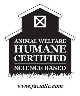 ANIMAL WELFARE HUMANE CERTIFIED SCIENCE BASED WWW.FACTALLC.COM trademark