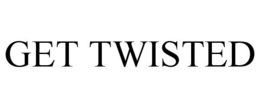 GET TWISTED trademark