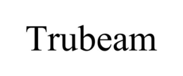 TRUBEAM trademark