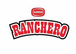 SUMESA, RANCHERO trademark