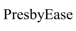PRESBYEASE trademark
