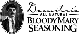 DEMITRI'S ALL NATURAL BLOODY MARY SEASONING trademark