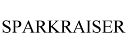 SPARKRAISER trademark