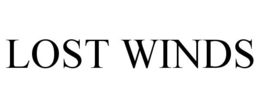 LOST WINDS trademark