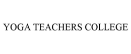 YOGA TEACHERS COLLEGE trademark