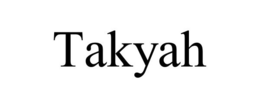 TAKYAH trademark