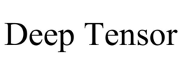 DEEP TENSOR trademark