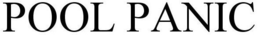 POOL PANIC trademark