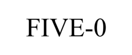 FIVE-0 trademark