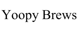 YOOPY BREWS trademark