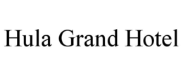 HULA GRAND HOTEL trademark