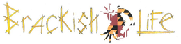 BRACKISH LIFE trademark