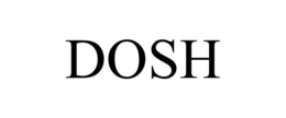 DOSH trademark