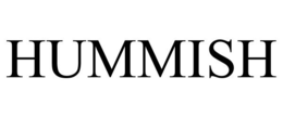 HUMMISH trademark