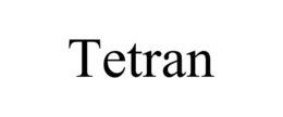 TETRAN trademark