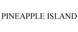 PINEAPPLE ISLAND trademark
