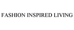 FASHION INSPIRED LIVING trademark